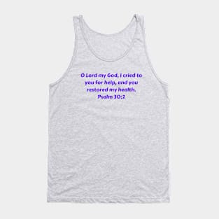 Bible Verse Psalm 30:2 Tank Top